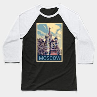 Moscow in Shepard Fairey style 2 Baseball T-Shirt